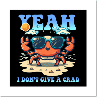 I don't give a Crab! Posters and Art